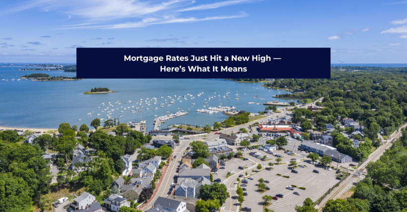 Mortgage Rates Reach Highest Levels Since August 2025 | What It Means for Buyers & Sellers